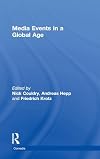 Media Events in a Global Age