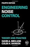 Engineering Noise Control: Theory and Practice