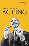 The Science Of Acting