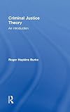 Criminal justice theory an introduction