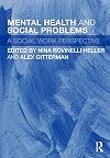 Mental Health and Social Problems: A Social Work Perspective