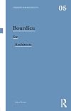 Bourdieu for Architects (Thinkers for Architects)