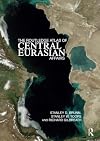 The Routledge atlas of central Eurasian affairs
