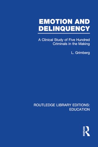Cover of Emotion and Delinquency