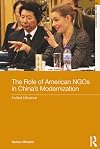 The Role of American NGOs in China's Modernization: Invited Influence