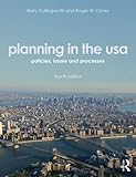 Planning In The Usa Policies Issues And Processes