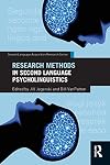Research Methods in Second Language Psycholinguistics (Second Language Acquisition Research Series)