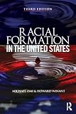 Racial Formation in the United States