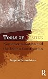 Tools of Justice: Non Discrimination and the Indian Constitution