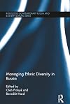 Managing ethnic diversity in Russia