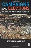 Campaigns and elections : players and processes
