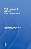 Work Integrated Learning: A Guide to Effective Practice