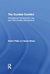 The Kurdish Conflict: International Humanitarian Law and Post-Conflict Mechanisms