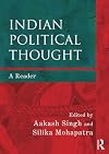 Indian Political Thought: A Reader