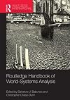 Routledge Handbook of World-Systems Analysis (Routledge International Handbooks)