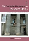 The Routledge Companion to Museum Ethics (Routledge Companions (Paperback))