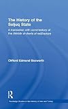 The History of the Seljuq State: A Translation with Commentary of the Akhbar al-dawla al-saljuqiyya (Routledge Studies in the History of Iran and Turkey)
