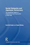 Social networks and Japanese democracy the beneficial impact of interpersonal communication in East Asia