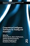 Computational intelligence techniques for trading and investment