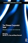 The Chinese corporatist state : adaption, survival and resistance
