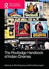 Routledge Handbook of Indian Cinemas