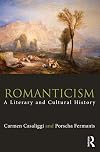 Romanticism: A Literary and Cultural History (Routledge Concise Histories of Literature)