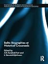 Baltic biographies at historical crossroads