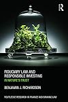 Fiduciary law and responsible investing : in nature's trust