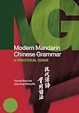 Modern Mandarin Chinese Grammar Modern Grammars