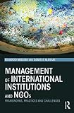 Management Of International Institutions And Ngos
