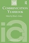 Communication yearbook 38