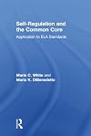 Self-Regulation and the Common Core: Application to ELA Standards