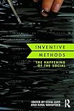 Inventive Methods The Happening Of The Social Culture Economy And The Social