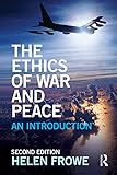 The Ethics Of War And Peace