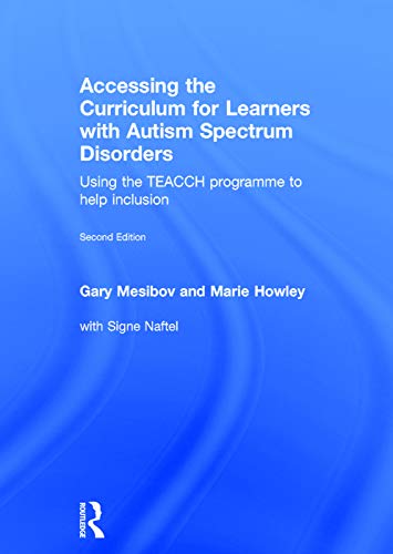 Cover of Accessing the Curriculum for Learners with Autism Spectrum Disorders