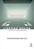 Lighting Design A Perceptionbased Approach