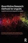 Quantitative Research Methods for Linguists: a questions and answers approach for students