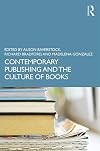 The Routledge Companion to Literature and Publishing (Routledge Literature Companions)