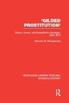 'Gilded Prostitution': Status, Money and Transatlantic Marriages, 1870-1914