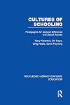 Cultures of schooling pedagogies for cultural difference and social access