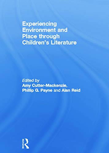 Cover of Experiencing Environment and Place Through Children's Literature
