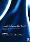 Sexuality, Religion and the Sacred: Bisexual, Pansexual and Polysexual Perspectives
