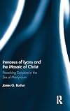 Irenaeus of Lyons and the Mosaic of Christ: Preaching Scripture in the Era of Martyrdom