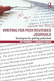 Writing For Peer Reviewed Journals