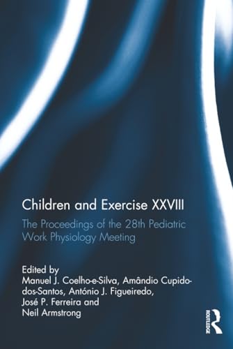Cover of Children and exercise XXVIII