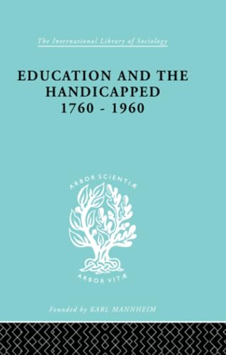 Cover of Education and the Handicapped 1760 - 1960