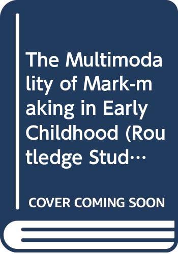 Cover of Multimodality of Mark-making in Early Childhood