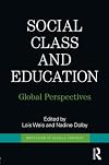 Social Class and Education: Global Perspectives (Education in Global Context)