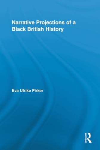Narrative Projections of a Black British History book cover
