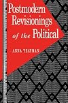 Postmodern Revisionings of the Political